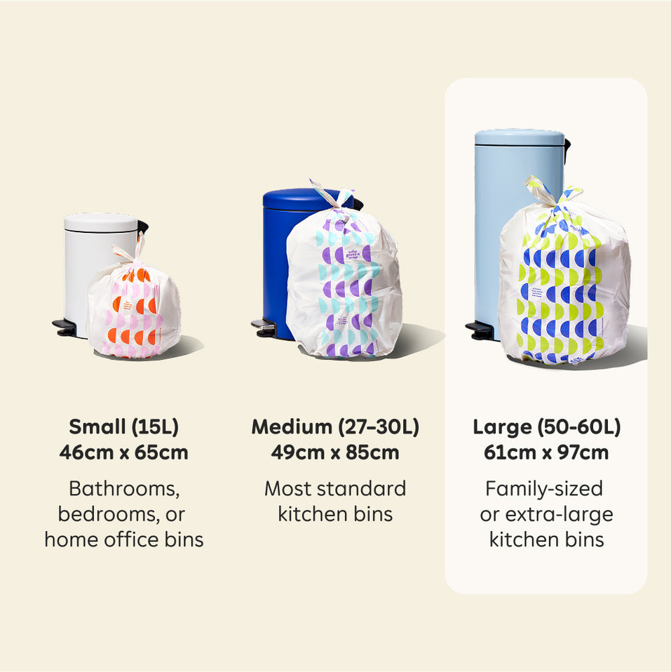Visualisation of the three bin bag sizes available. Small (15L) is 46cm x 65cm and perfect for bathrooms, bedrooms or home office bins. Medium (27-30L) is 49cm x 85cm and fits most standard kitchen bins. Highlighted large (50-60L) is 61cm x 97cm and is best for family-sized or extra large kitchen bins.